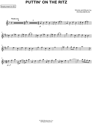 Puttin' on the Ritz - Eb Instrument